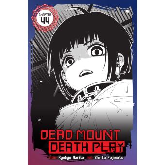 Dead Mount Death Play, Chapter 98 Manga eBook by Ryohgo Narita