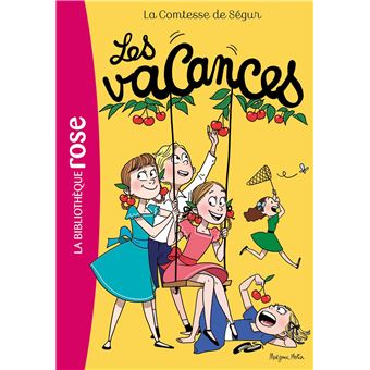La Comtesse de Ségur 03 NED - Les Vacances