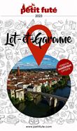 Guide Lot-et-Garonne 2023 Petit Futé
