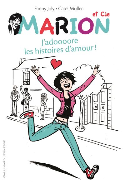 Marion et Cie (Tome 1-J'adoooore les histoires d'amour !)