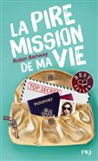 La pire mission de ma vie