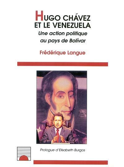Hugo Chavez et le Vénézuela