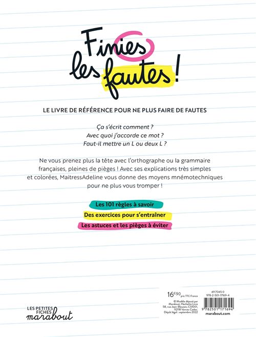 Finies les fautes Les 101 règles de français que vous n'oublierez