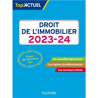 Top actuel Droit de l'immobilier 2023 - 2024