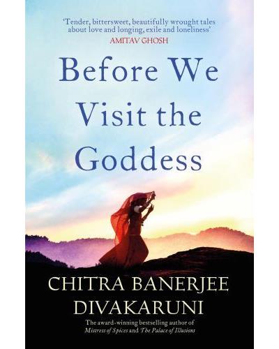 BEFORE WE VISIT THE GODDESS