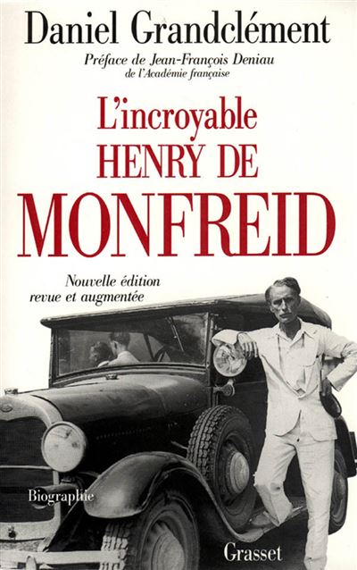 L incroyable henry de monfreid - Daniel Grandclément - broché