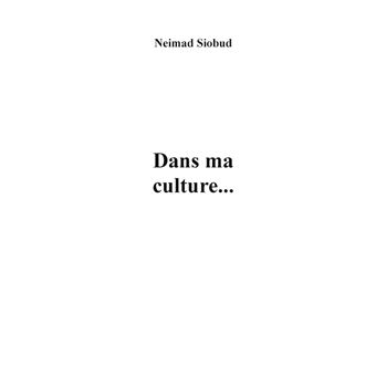 Dans Ma Culture ...