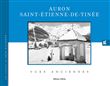 Auron, Saint-Etienne-de-Tinée : Vues anciennes
