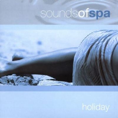 Sounds of spa holidays/various