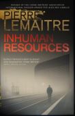 INHUMAN RESOURCES