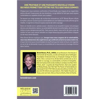 Oser avec audace - Comment le courage d'être vulnérables transforme notre façon de vivre, d'aimer, d'être un parent et un leader