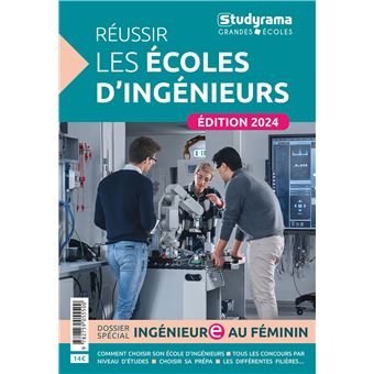 Réussir Les écoles Dingénieurs - 