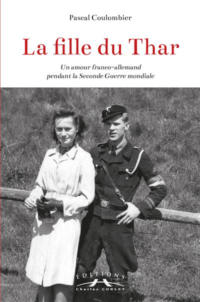 La fille du thar un amour franco-allemand pendant la seconde