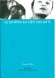 Le cinéma au défi des arts