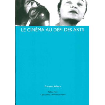 Le cinéma au défi des arts