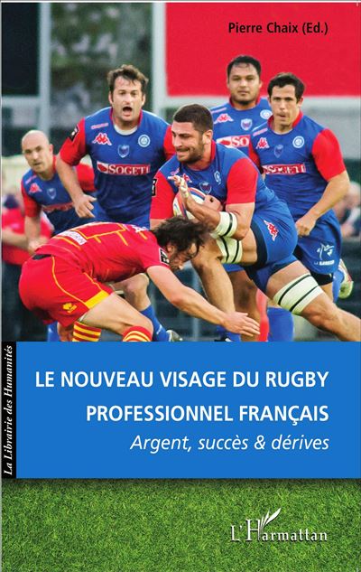 Le nouveau visage du rugby professionnel français
