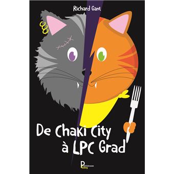 De Chaki City à LPC Grad
