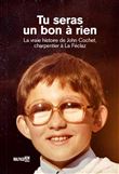 Tu seras un bon à rien