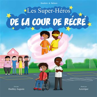 Les super-héros de la cour de récré