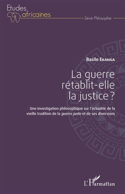 La guerre rétablit-elle la justice ?