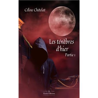 Les ténèbres d'hier