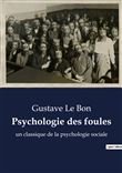 Psychologie des foules