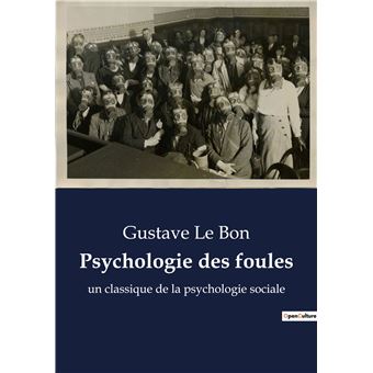 Psychologie des foules