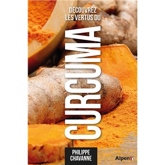 Découvrez les vertus du curcuma