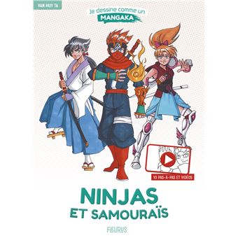 Je dessine comme un mangaka - Ninjas et samouraïs