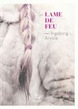 Lame de feu - Tome 1 Chants de l'Arctique