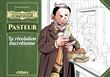 Petite encyclopédie scientifique - Pasteur