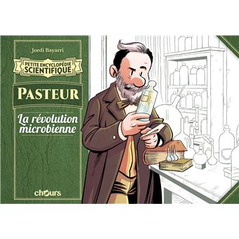 Petite encyclopédie scientifique - Pasteur