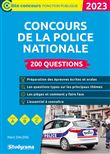 Concours de la police nationale – 200 questions (Toutes catégories – Édition 2022-2023)
