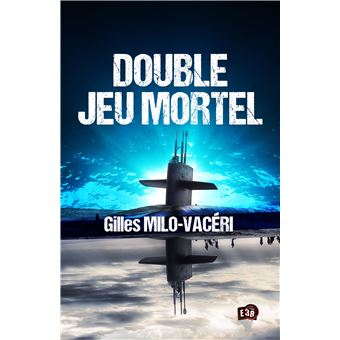 Double jeu mortel