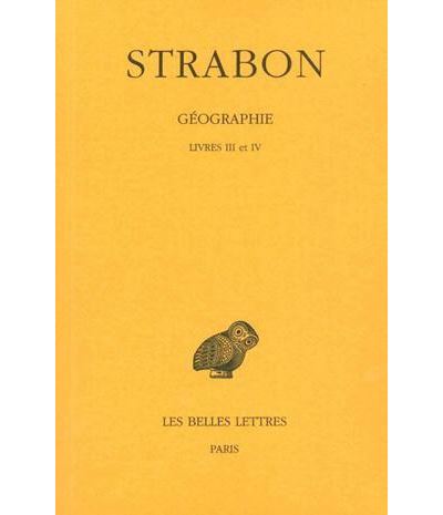 Géographie. Tome II : Livres III et IV -  Strabon - relié