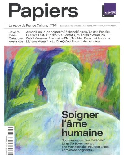 Papiers,30:soigner l'ame humaine