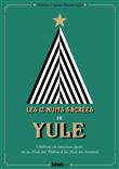 Les 12 nuits sacrées de Yule