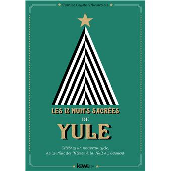 Les 12 nuits sacrées de Yule