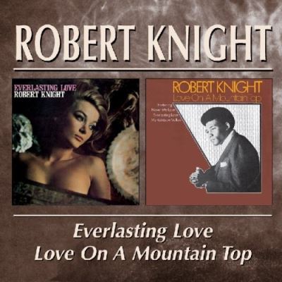 Everlasting/Love/Love On A Mountain Top