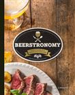 Beerstronomy - recits et recettes de la brasserie et cuisine belge