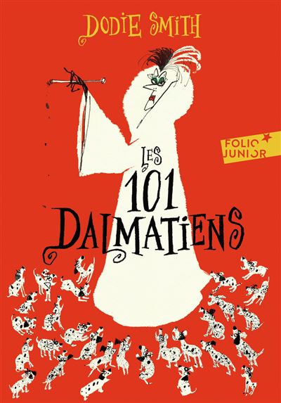 Les cent un dalmatiens - Dodie Smith - Poche