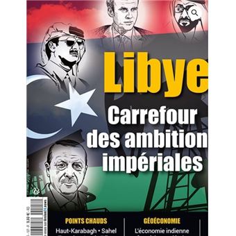 Diplomatie N°107 - Libye - Décembre/Janvier 2021