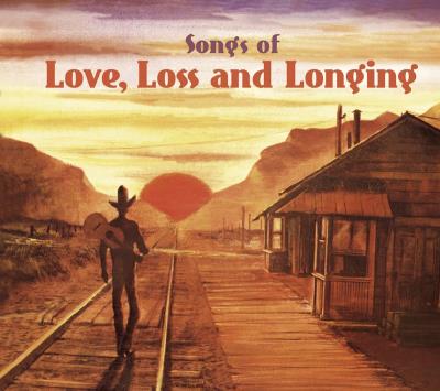 Songs of love loss and longing