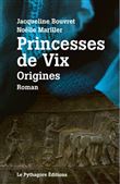 Princesses de Vix : Origines