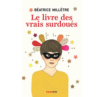 Le livre des vrais surdoués