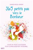 365 petits pas vers le bonheur