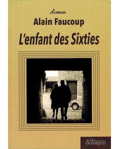 L'enfant des Sixties