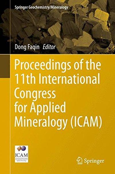 Proceedings of the 11th International Congress for applied minerology (ICAM)