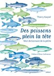 Des poissons plein la tête