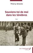 Souviens- toi de moi dans les ténèbres